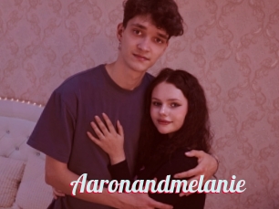 Aaronandmelanie