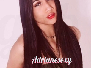 Adrianesexy