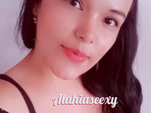 Alahiaseexy