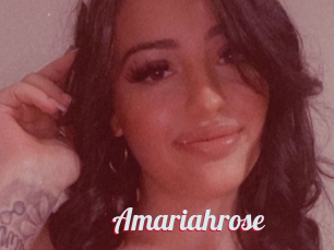 Amariahrose