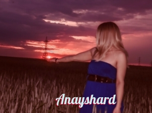 Anayshard