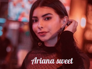 Ariana_sweet