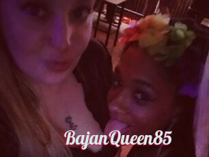 BajanQueen85