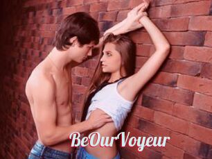 BeOurVoyeur