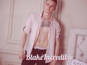 BlakeIncredible