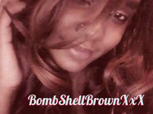 BombShellBrownXxX