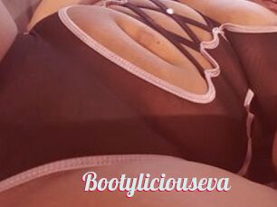 Bootyliciouseva