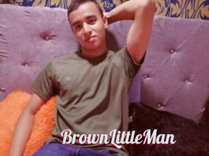 BrownLittleMan