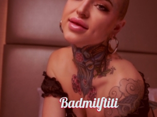 Badmilftiti