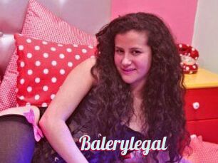 Balerylegal