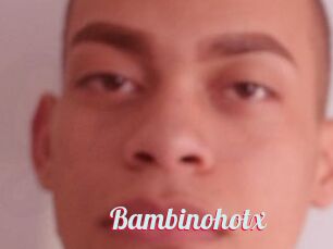 Bambinohotx