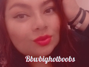 Bbwbighotboobs