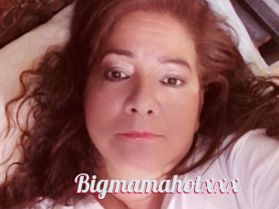 Bigmamahotxxx