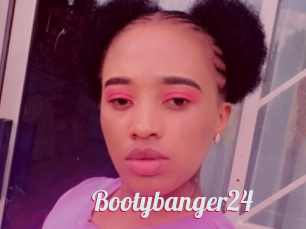 Bootybanger24