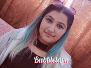 Bubblelara