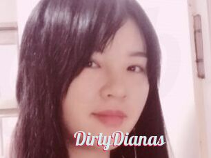 DirtyDianas