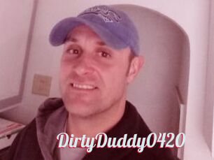 DirtyDuddy0420