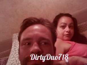 DirtyDuo718