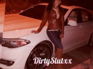 DirtySlutxx