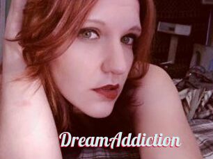 DreamAddiction