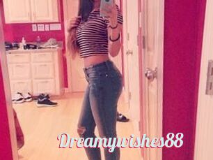 Dreamywishes88