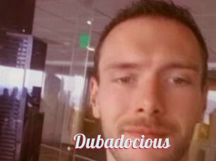 Dubadocious