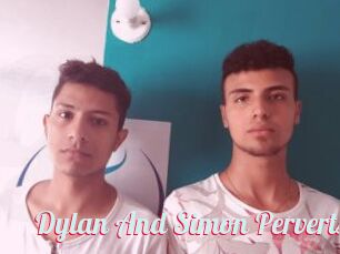 Dylan_And_Simon_Perverts