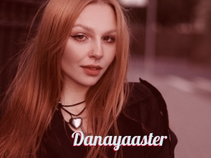 Danayaaster