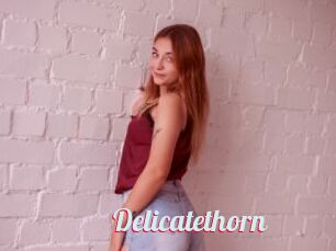 Delicatethorn