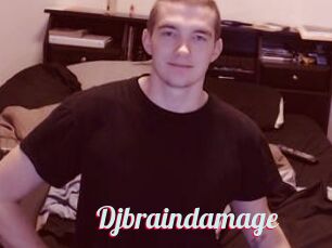 Djbraindamage