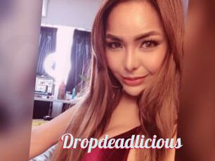 Dropdeadlicious