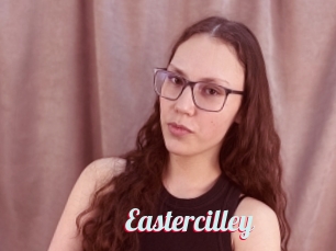 Eastercilley