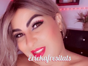 Erickafresitats