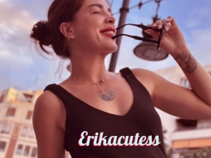 Erikacutess