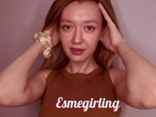 Esmegirling