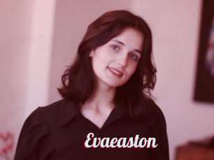 Evaeaston