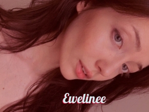 Ewelinee