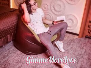 GimmeMoreLove