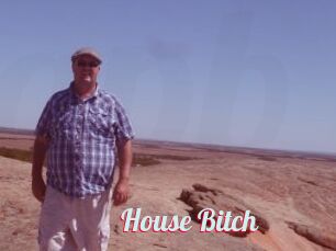 House_Bitch