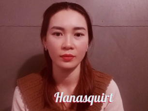 Hanasquirt