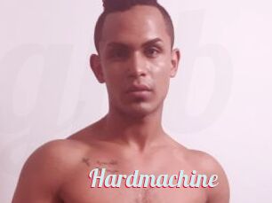 Hardmachine