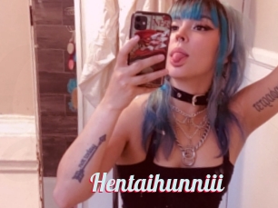 Hentaihunniii