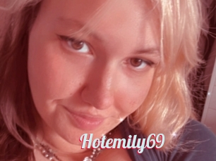 Hotemily69