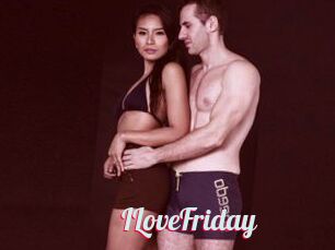 ILoveFriday