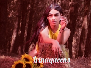 Irinaqueens