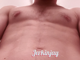 Jerkinjay