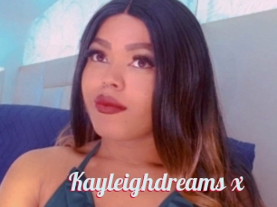 Kayleighdreams_x