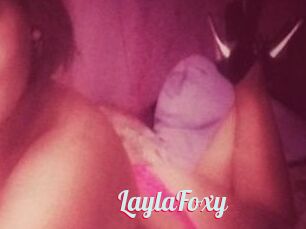 LaylaFoxy