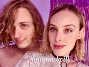 Lanaandwill