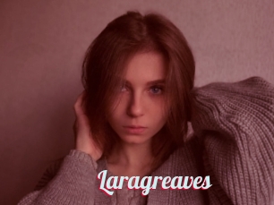 Laragreaves